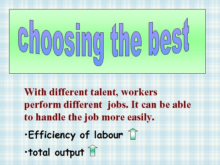 With different talent, workers perform different jobs. It can be able to handle the