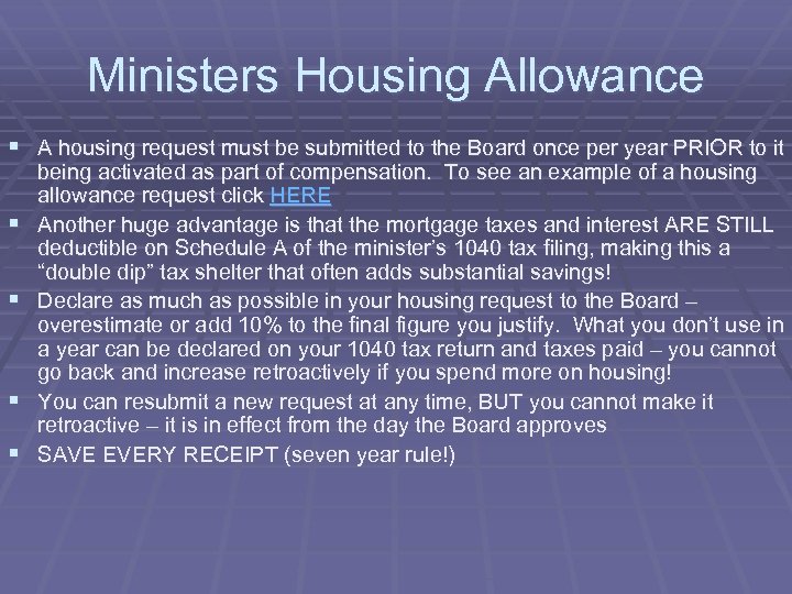 Ministers Housing Allowance § A housing request must be submitted to the Board once