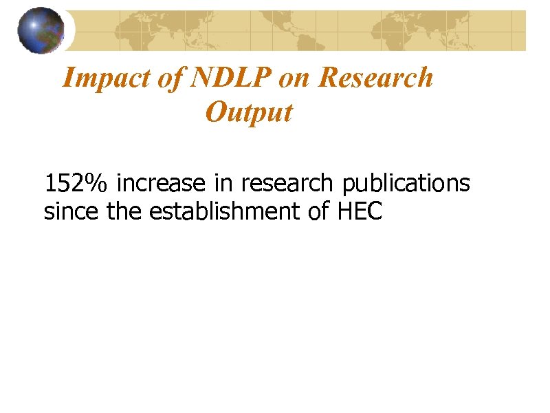 Impact of NDLP on Research Output 152% increase in research publications since the establishment