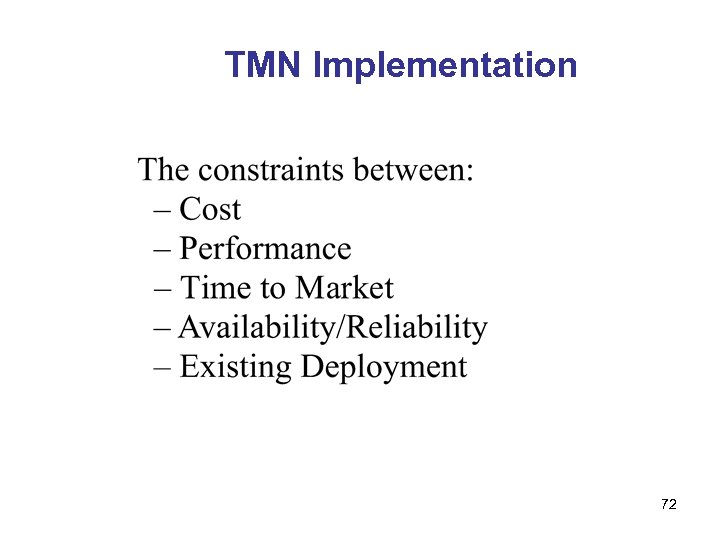 TMN Implementation 72 