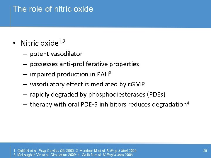 The role of nitric oxide • Nitric oxide 1, 2 – – – potent