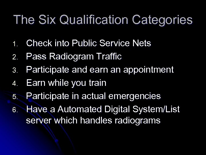 The Six Qualification Categories 1. 2. 3. 4. 5. 6. Check into Public Service