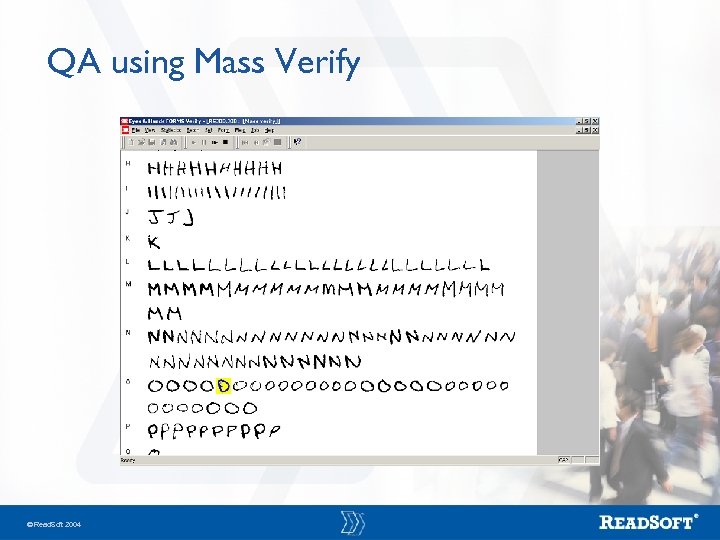 QA using Mass Verify Read. Soft 2004 