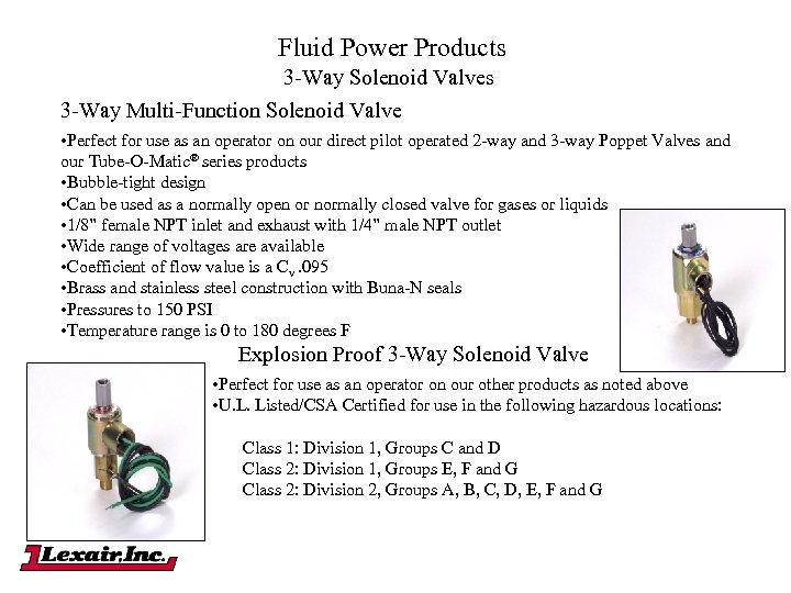 Fluid Power Products 3 -Way Solenoid Valves 3 -Way Multi-Function Solenoid Valve • Perfect