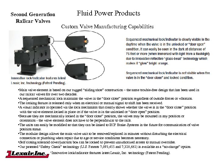 Second Generation Railcar Valves Fluid Power Products Custom Valve Manufacturing Capabilities • Main valve