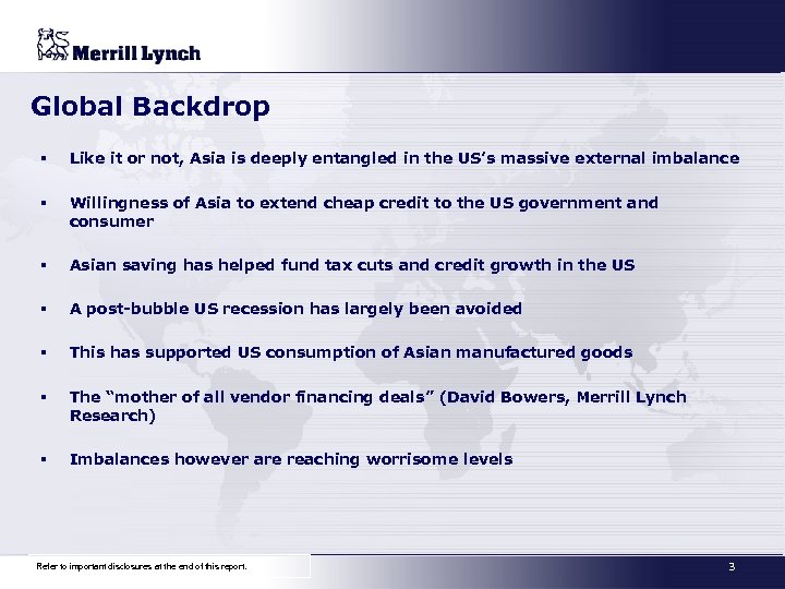 Global Backdrop § Like it or not, Asia is deeply entangled in the US’s