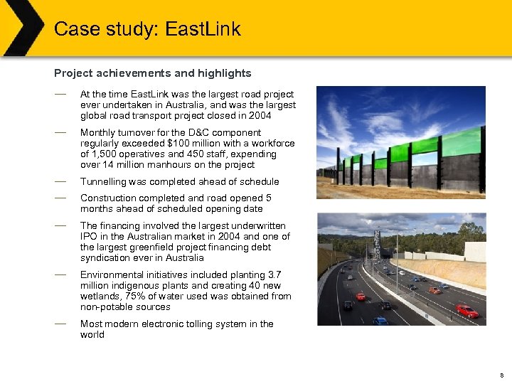 Case study: East. Link Project achievements and highlights ― At the time East. Link