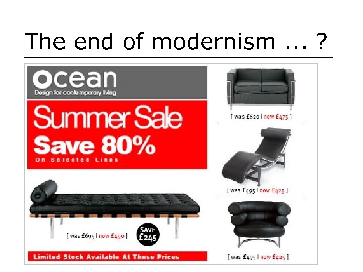 The end of modernism. . . ? 