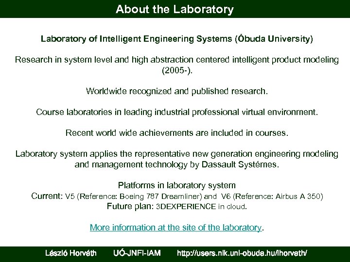 About aim About the Laboratory and program of this MSc course Laboratory of Intelligent