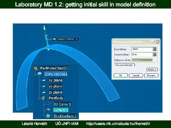 Laboratory MD 1. 2: getting initial skill in model definition László Horváth UÓ-JNFI-IAM http: