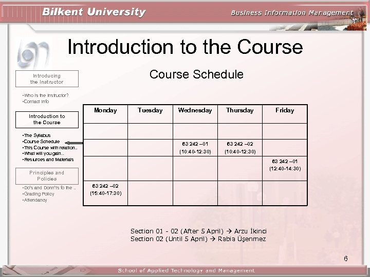 Introduction to the Course Schedule Introducing the Instructor • Who is the Instructor? •