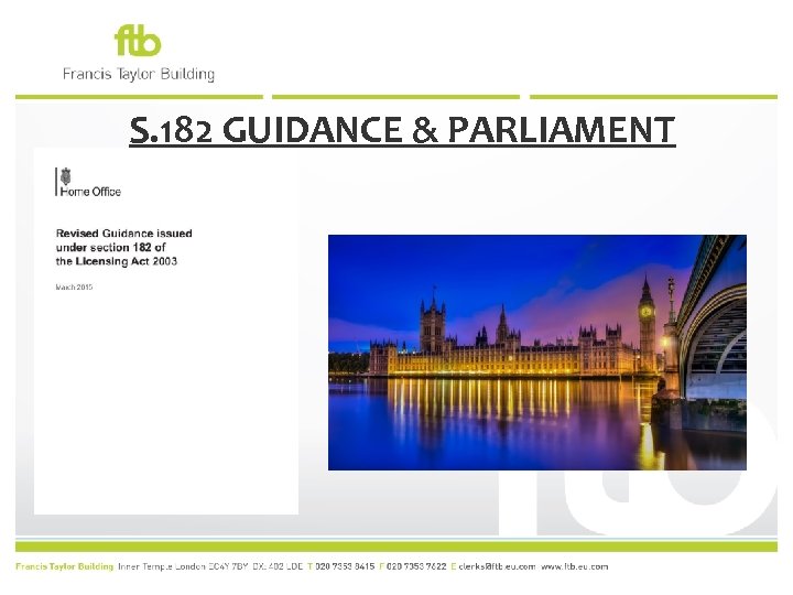 S. 182 GUIDANCE & PARLIAMENT 