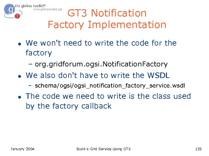 GT 3 Notification Factory Implementation l We won't need to write the code for