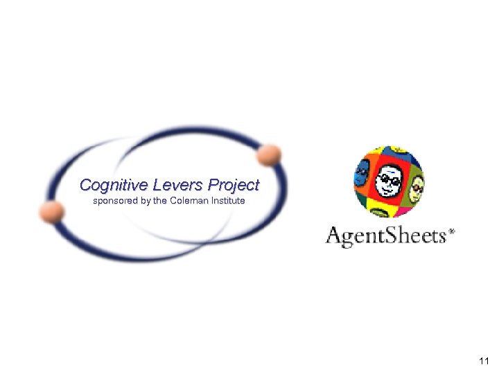 Cognitive Levers Project sponsored by the Coleman Institute 11 