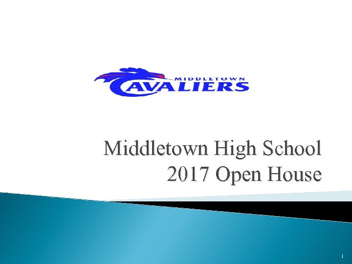 Middletown High School 2017 Open House 1 