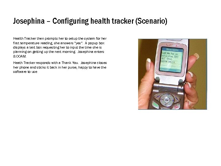 Josephina – Configuring health tracker (Scenario) Health Tracker then prompts her to setup the