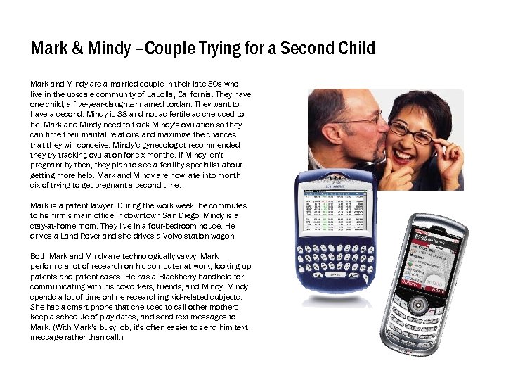 Mark & Mindy –Couple Trying for a Second Child Mark and Mindy are a