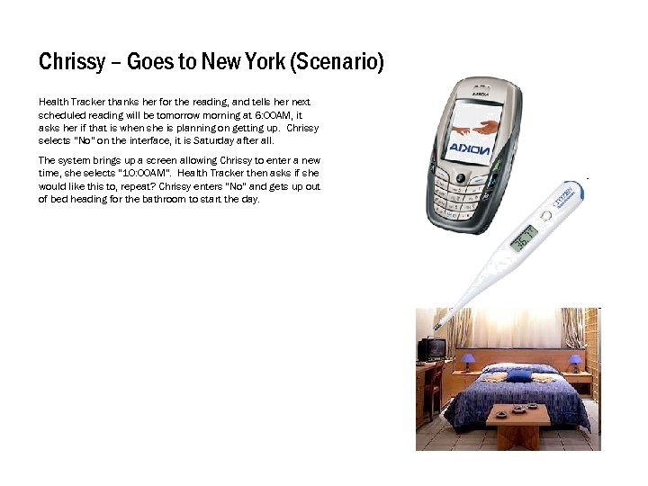 Chrissy – Goes to New York (Scenario) Health Tracker thanks her for the reading,