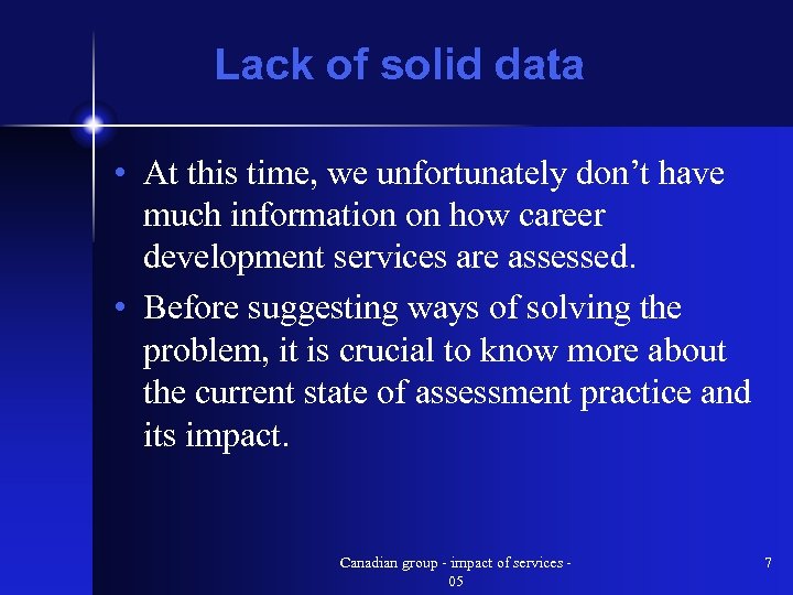 Lack of solid data • At this time, we unfortunately don’t have much information