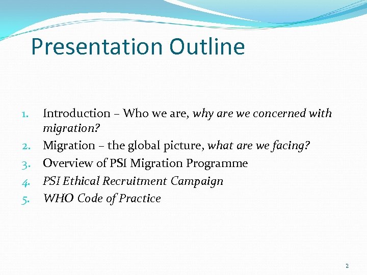 Presentation Outline 1. 2. 3. 4. 5. Introduction – Who we are, why are