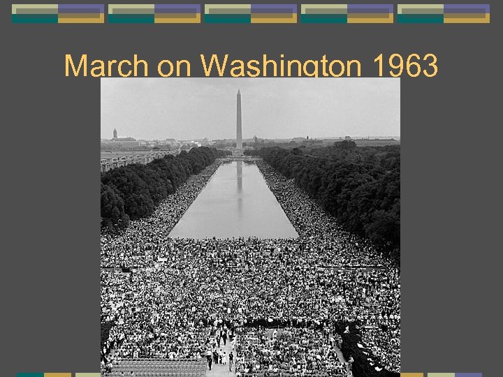 March on Washington 1963 