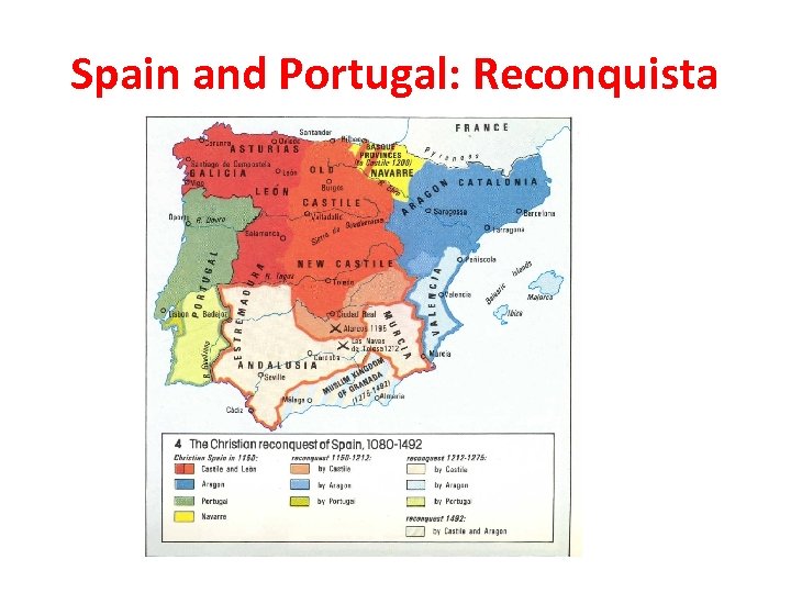 Spain and Portugal: Reconquista 