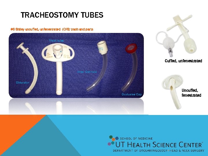 TRACHEOSTOMY TUBES #6 Shiley uncuffed, unfenestrated (CFS) trach and parts Trach tube Cuffed, unfenestrated
