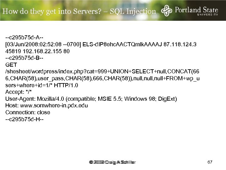 How do they get into Servers? – SQL Injection --c 295 b 75 d-A-[03/Jun/2008: