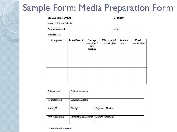 Sample Form: Media Preparation Form 