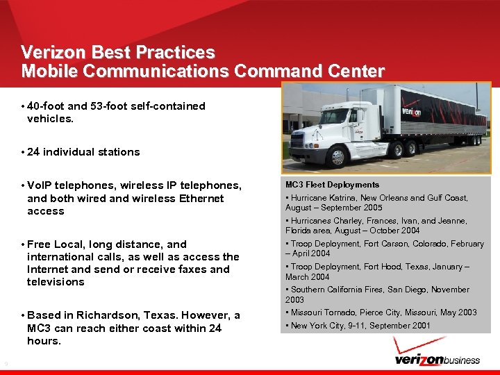 Verizon Best Practices Mobile Communications Command Center • 40 -foot and 53 -foot self-contained