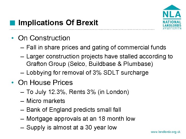 Implications Of Brexit • On Construction – Fall in share prices and gating of