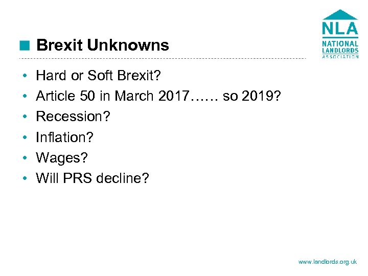 Brexit Unknowns • • • Hard or Soft Brexit? Article 50 in March 2017……