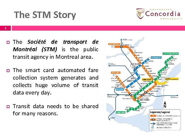 The STM Story 3 p p p The Société de transport de Montréal (STM)
