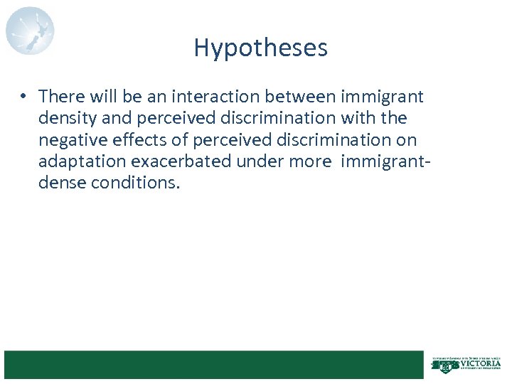 Hypotheses • There will be an interaction between immigrant density and perceived discrimination with