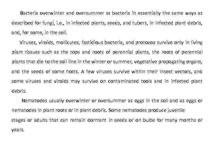 PARASITISM AND DISEASE DEVELOPMENT PARASITISM AND PATHOGENICITY