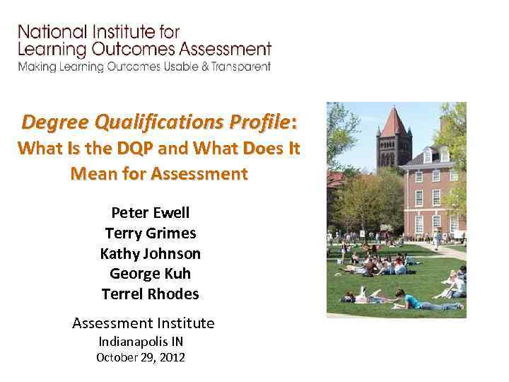 Degree Qualifications Profile: What Is the DQP and What Does It Mean for Assessment