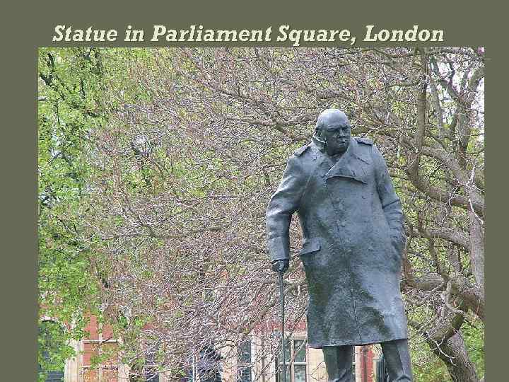 Statue in Parliament Square, London 