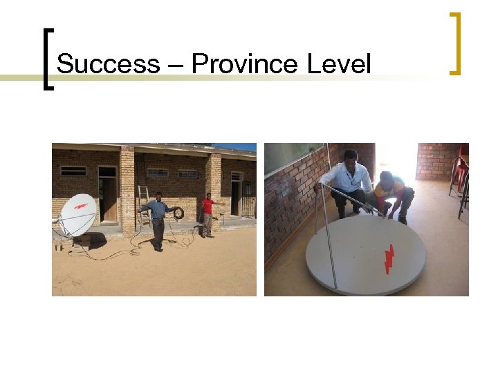 Success – Province Level 