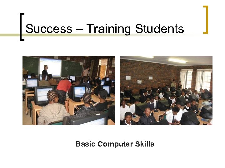 Success – Training Students Basic Computer Skills 