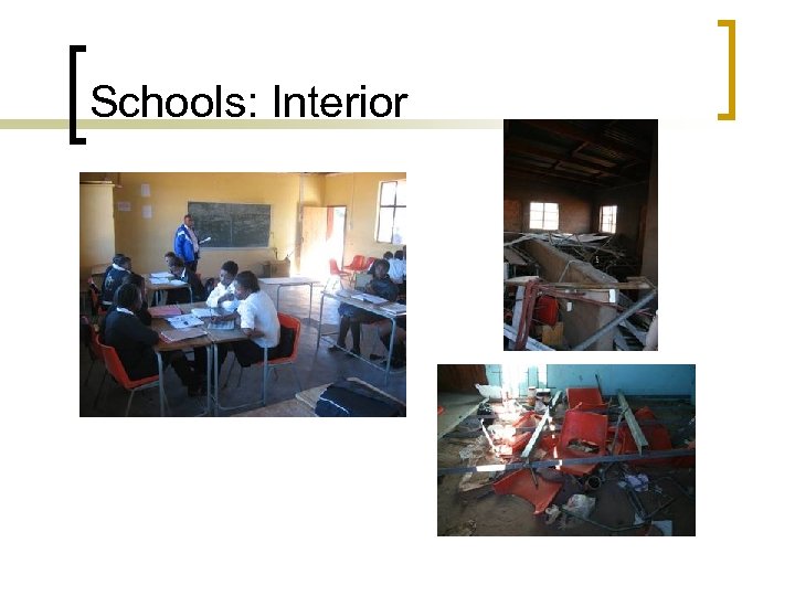 Schools: Interior 