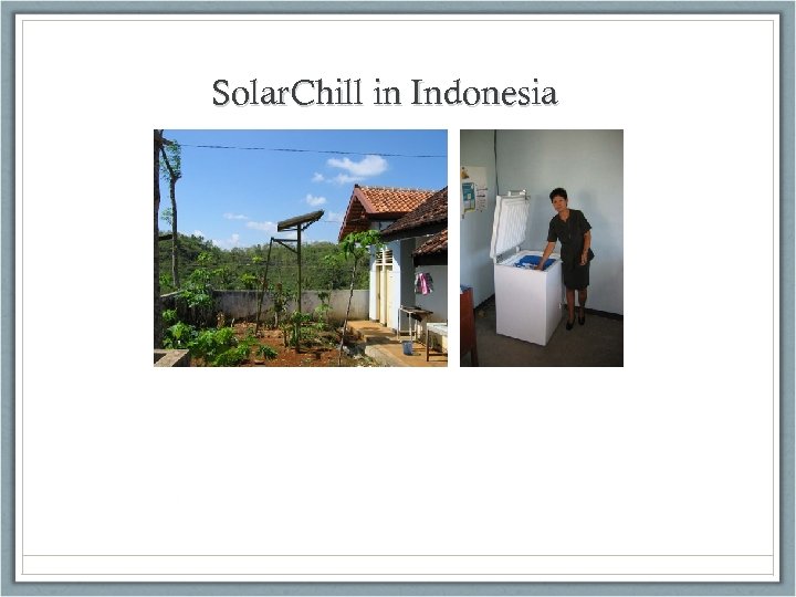 Solar. Chill in Indonesia 