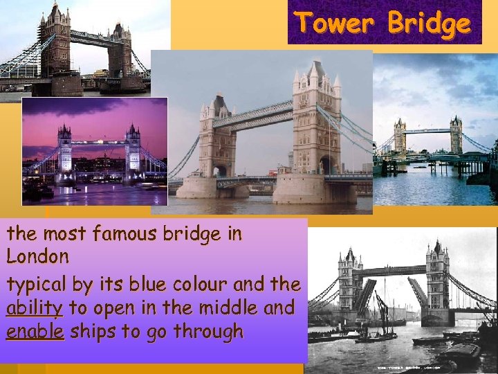 Tower Bridge the most famous bridge in London typical by its blue colour and