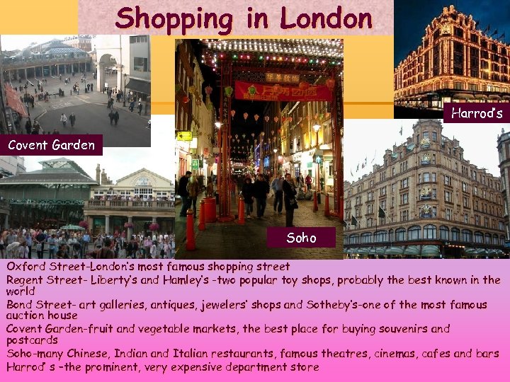 Shopping in London Harrod’s Covent Garden Soho Oxford Street-London’s most famous shopping street Regent