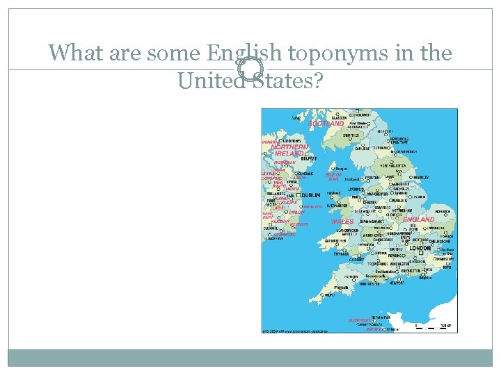 What are some English toponyms in the United States? 