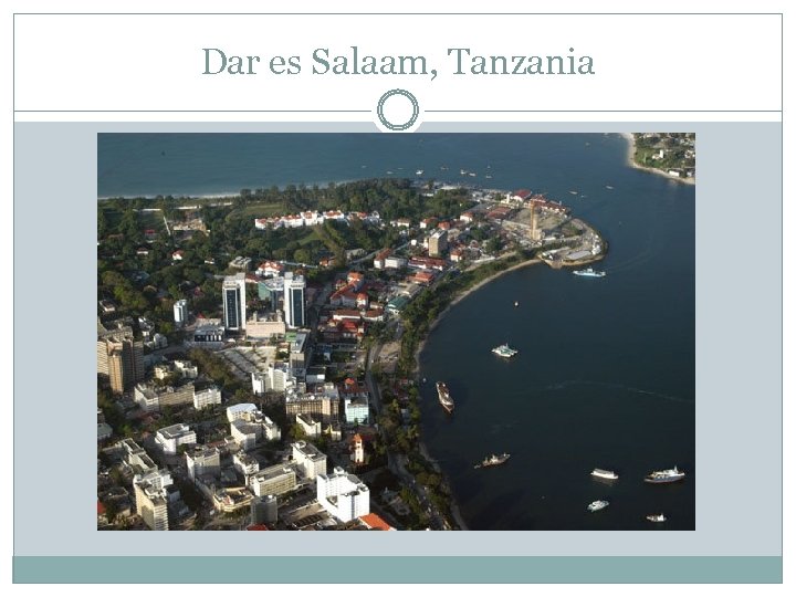 Dar es Salaam, Tanzania 