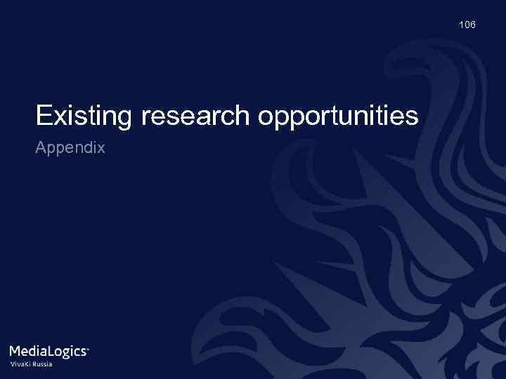 106 Existing research opportunities Appendix 