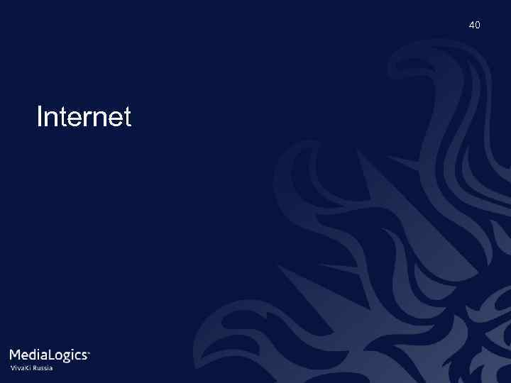 40 Internet 