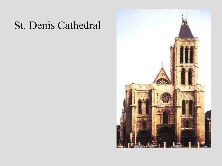  St. Denis Cathedral 