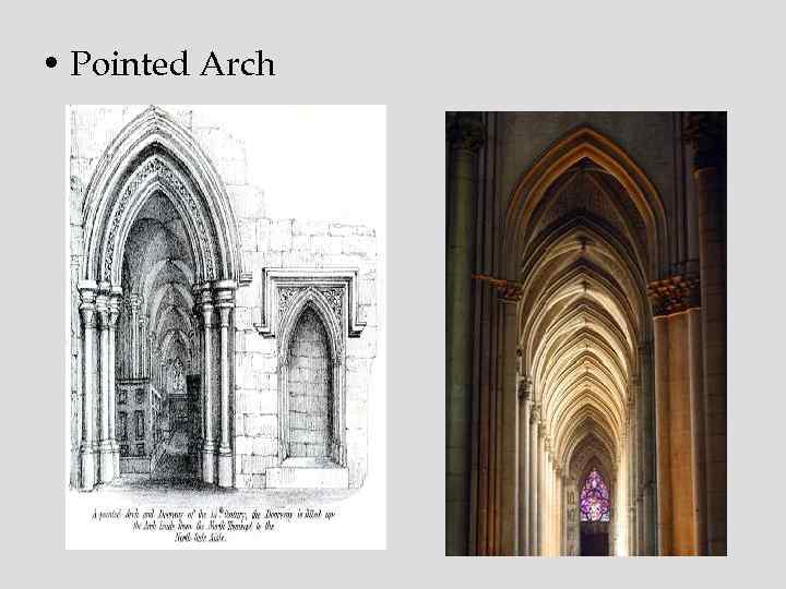  • Pointed Arch 